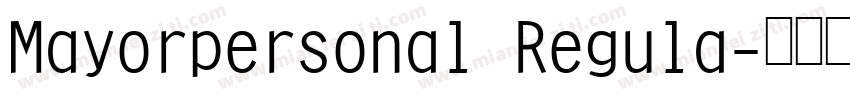 Mayorpersonal Regula字体转换